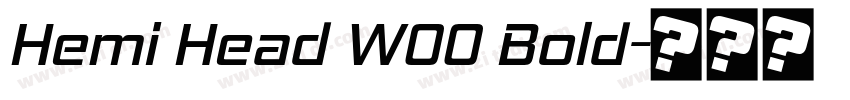 Hemi Head W00 Bold字体转换